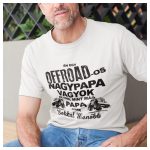 OFFROAD-os nagypapa - sokkal menőbb