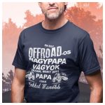 OFFROAD-os nagypapa - sokkal menőbb