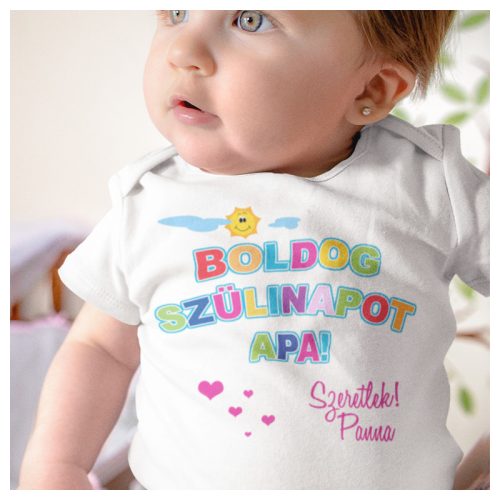 Boldog szülinapot Apa! Szeretlek - feliratos body/póló  