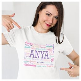   ANYA - fantasztikus, okos, gyönyörű, erős, gondoskodó, ... - Anyák napi NŐI póló