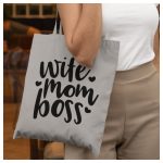 Wife Mom Boss - feliratos Anyák napi vászonszatyor 