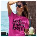 Wife Mom Boss - vicces feliratos női póló 