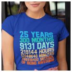 Szülinapi NŐI póló - 25. születésnapra
