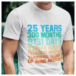 Szülinapi póló - 25. születésnapra