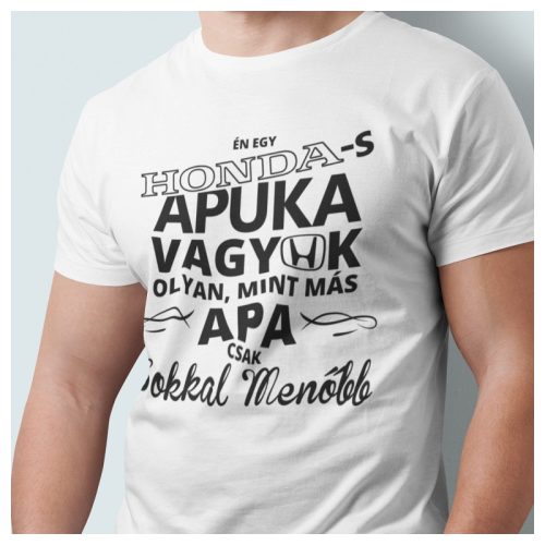 HONDA-s Apuka póló – olyan, mint más apa, csak sokkal menőbb felirattal
