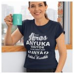 Ikres anyuka vagyok... - vicces feliratos NŐI póló 