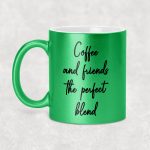 Coffee and friend's the perfect blend
