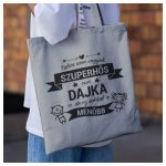Vászonszatyor - szinte szuperhős dajka / Talán nem vagyok szuperhős…