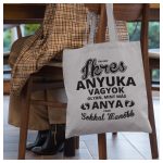 Ikres anyuka vagyok... - feliratos vászonszatyor 