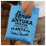 Ikres anyuka vagyok... - feliratos vászonszatyor 