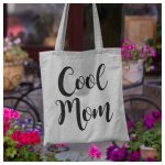Cool Mom - feliratos Anyák napi vászonszatyor 