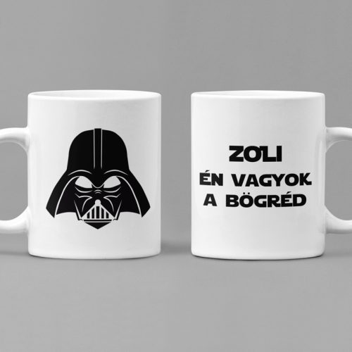 ÉN VAGYOK A BÖGRÉD - saját névvel Darth Vader fejjel (Darth)