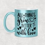 All things grow better with love