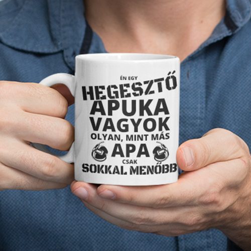 Hegesztő Apuka vagyok, olyan, mint más apa, csak sokkal menőbb 