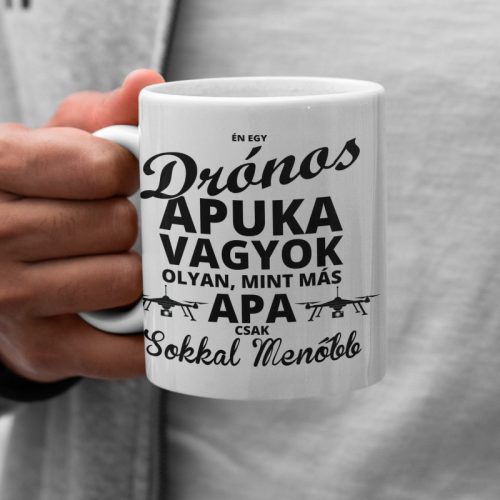 Drónos Apuka vagyok, olyan, mint más apa, csak sokkal menőbb