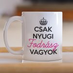 Csak nyugi - fodrász vagyok 