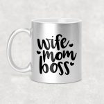 Wife Mom Boss (Anyák napi bögre - Feleség Anya Főnök)