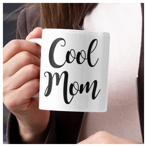 Cool Mom (A világ legjobb anyukája bögre - vicces anyák napi)