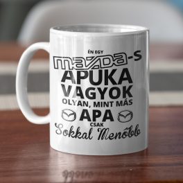   MAZDA-s Apuka vagyok, olyan, mint más apa, csak sokkal menőbb 