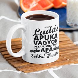   LADA-s Apuka vagyok, olyan, mint más apa, csak sokkal menőbb