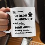 Kávé előtt és kávé után - vicces feliratos bögre 